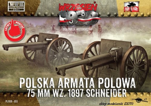 Przejdź do produktu FIRST TO FIGHT 033 -  Wrzesień 1939 - 1:72 Polska armata polowa 75 mm Schneider wz.1897
