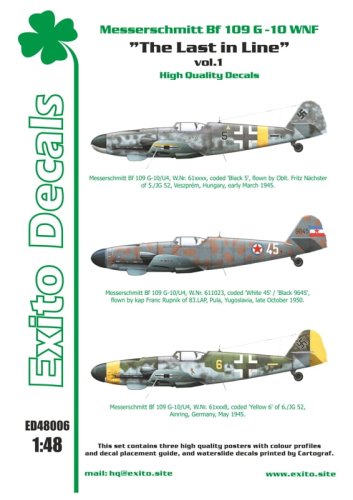 Przejdź do produktu EXITO DECALS ED48006 - 1:48 The Last in Line - Messerschmitt Bf 109 G-10 WNF