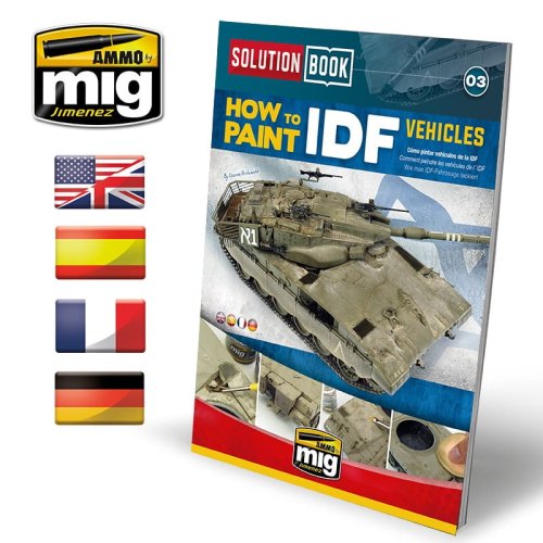 Przejdź do produktu AMMO MIG 6501 - Solution Book - How to Paint IDF Vehicles - poradnik modelarski