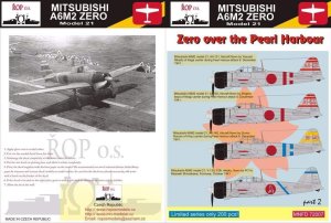 ROPOS MNFDL72007 - 1:72 Mitsubishi A6M2 Zero Model 21 - Zero over the Pearl Harbour
