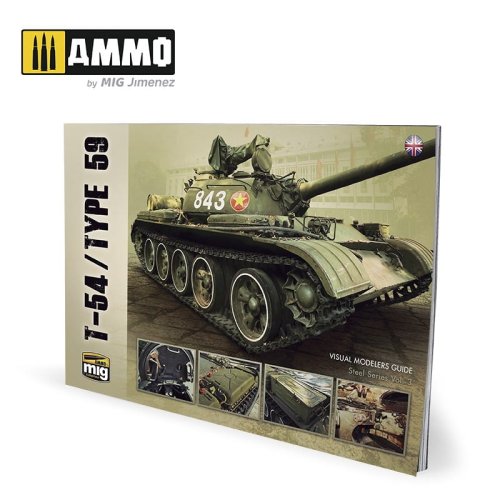 Przejdź do produktu AMMO MIG 6032 - T-54 / Type 59 - Visual Modelers Guide - Steel Series Vol.3