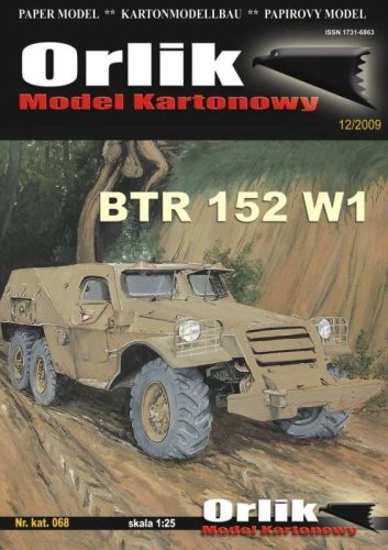 Przejdź do produktu ORLIK 068 - 1:25 BTR-152 W1