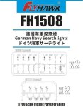 FLYHAWK 1508 - 1:700 German Navy Searchlights