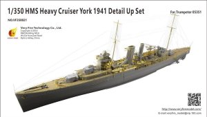 VERY FIRE VF350021 - 1:350 HMS York 1941  Detail up Set for (for Trumpeter 05351)