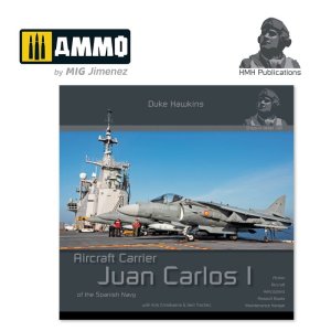 HMH PUBLICATIONS DHS001 - Ships in Detail: Aircraft Carrier Juan Carlos I of the Spanish Navy