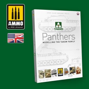 AMMO MIG 6270 - Panthers. Modeling the Takom Family - poradnik modelarski