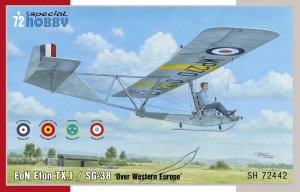 SPECIAL HOBBY 72442 - 1:72 EoN Eton TX.1 / SG-38 Over Western Europe