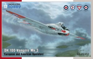 SPECIAL HOBBY 72453 - 1:72 DH.100 Vampire Mk.3 European and American Operators