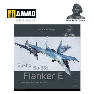 HMH Publications DH020 - Aircraft in Detail: Sukhoi Su-35S Flanker E