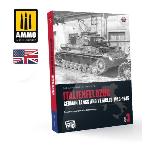 Przejdź do produktu Ammo Mig 6265 - Italienfeldzung, German Tanks and Vehicles 1943-1945 vol.3