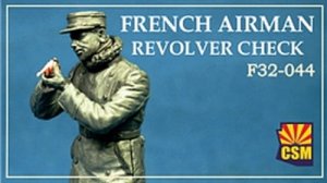 Copper State Models CSM F32044 - 1:32 French Airman Revolver Check WWI Figures
