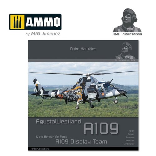 Przejdź do produktu HMH Publications DH024 - Aircraft in Detail: Agusta Westland A109 & the Belgian Air Force A109 Display Team