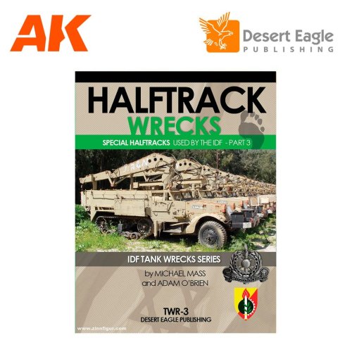 Przejdź do produktu Desert Eagle TWR3 - Half Track Wrecks - Special Halftracks used by the IDF. Part 3