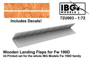 IBG 72U003 - 1:72 Wooden Landing Flaps for Fw 190D 3D Printed Set for The Whole IBG Fw 190D Family