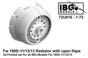 IBG 72U016 - 1:72 Fw 190D-11/12/13 Radiator with Open Flaps 3D Printed for IBG Fw 190D-11/12/13