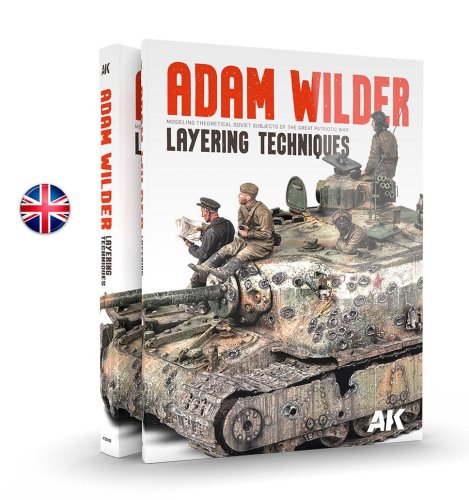 Przejdź do produktu AK Interactive 130009 - Adam Wilder - Modeling Theoretical Soviet Subjects of the Great Patriotic War - Layering Techniques - poradnik dla modelarzy