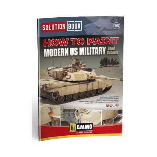 Przejdź do produktu Ammo Mig 6512 - How to Paint US Military Sand Scheme