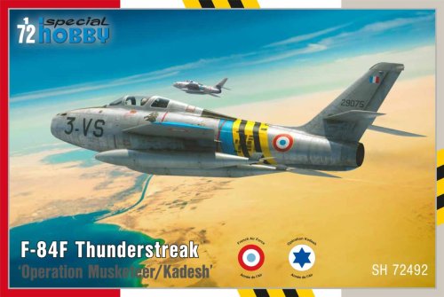 Przejdź do produktu Special Hobby 72492 - 1:72 F-84F Thunderstreak Operation Musketeer / Kadesh
