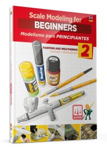 Ammo Mig 6301 - Scale Modeling for Beginners Vol. 2: Paint & Weathering