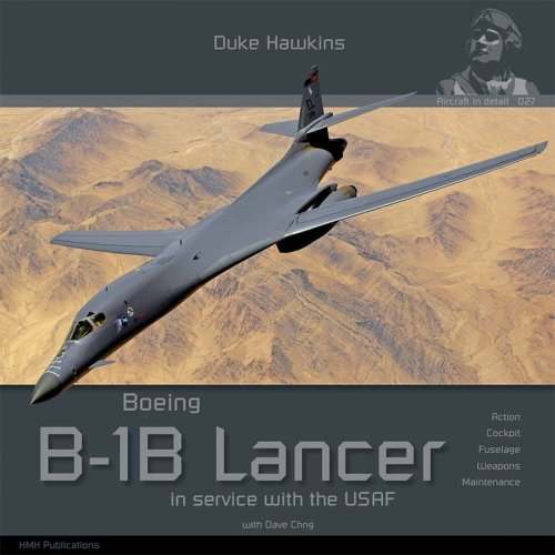 Przejdź do produktu HMH Publications DH027 - Aircraft in Detail: Boeing B-1B Lancer in service with the USAF