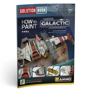 Ammo Mig 6533 - How to Paint Rebel Galactic Starships - poradnik modelarski