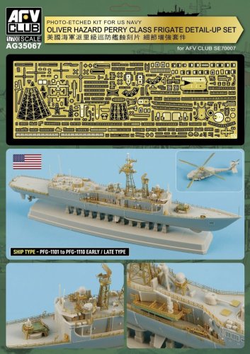 Przejdź do produktu AFV Club AG35067 - 1:700 PE Kit for USNY Oliver Hazard Perry Class Frigate Detail-Up Set