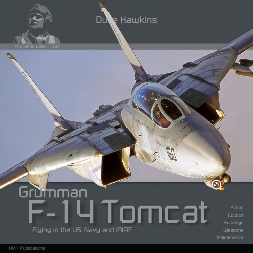 Przejdź do produktu HMH Publications DH037 - Aircraft In Detail: Grumman F-14 Tomcat