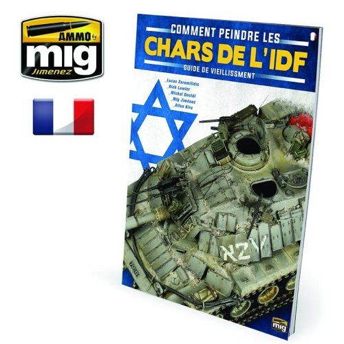 Przejdź do produktu Ammo Mig 6130 - The Weathering Special Comment Peindre les Chars de l'IDF