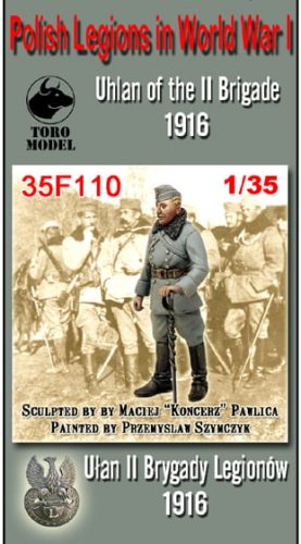 Przejdź do produktu TORO MODEL 35F110 - 1:35 Legiony Polskie - Ułan II Brygady 1916