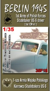TORO MODEL 35F18 - 1:35 Berlin 1945 - 1 Armia WP - Kierowca do Studebackera