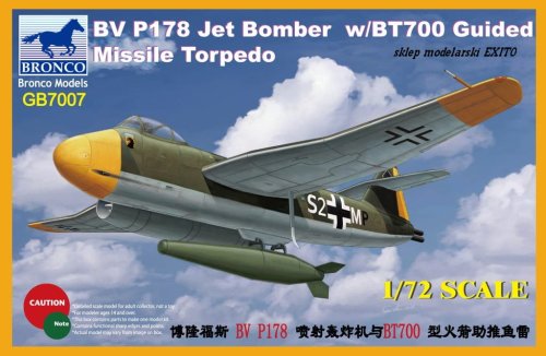 Przejdź do produktu BRONCO GB 7007 - 1:72 Blohm & Voss BV P178 w/ BT700 Guided Missile Torpedo