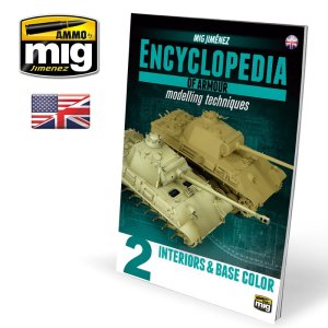 AMMO MIG 6151 - Encyclopedia of Armour Modelling Techniques Vol.2 - Interiors & Base Color