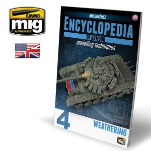 AMMO MIG 6153 - Encyclopedia of Armour Modelling Techniques Vol.4 - Weathering