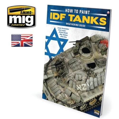 Przejdź do produktu AMMO MIG 6128 - How to Paint IDF Tanks - Weathering Guide