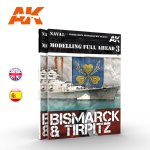 AK INTERACTIVE 249 - Bismark & Tirpitz - Modelling Full Ahead 3