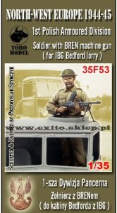 TORO MODEL 35F53 - 1:35 Żołnierz z BRENem (do Bedforda IBG) - 1 Dywizja Pancerna NWE 1944-45