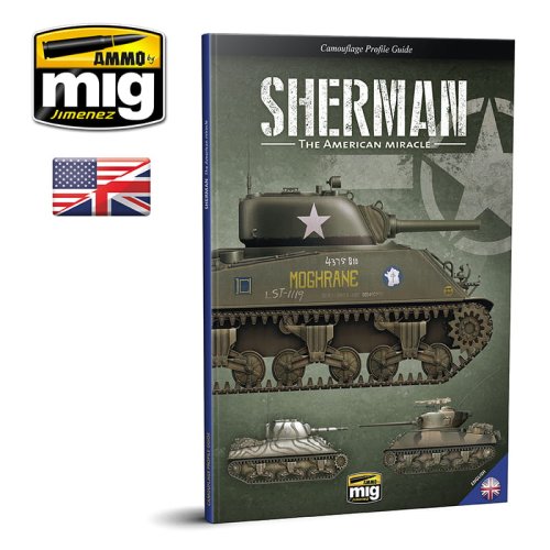 Przejdź do produktu AMMO MIG 6080 - Sherman , the American Miracle - Camouflage Profile Guide