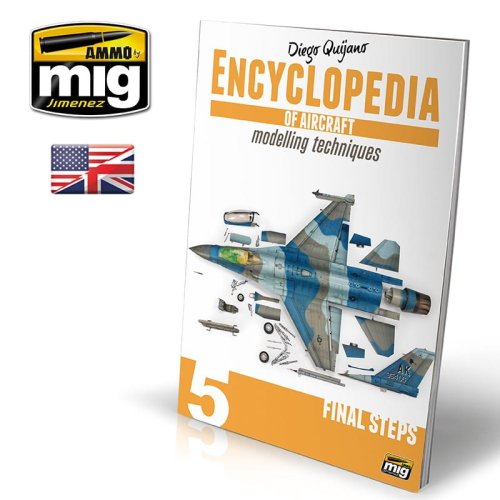 Przejdź do produktu AMMO MIG 6054 -  Encyclopedia of Aircraft Modelling Techniques - Vol 5 Final Steps