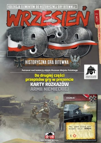 Przejdź do produktu FIRST TO FIGHT Wrzesień 1939 - Historyczna gra bitewna Tom 2