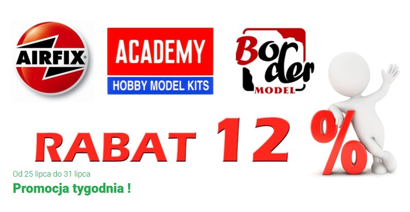 PROMOCJA TYGODNIA !! od 25 lipca do 31 lipca : Rabat 12% - Aiirfix, Academy, Border